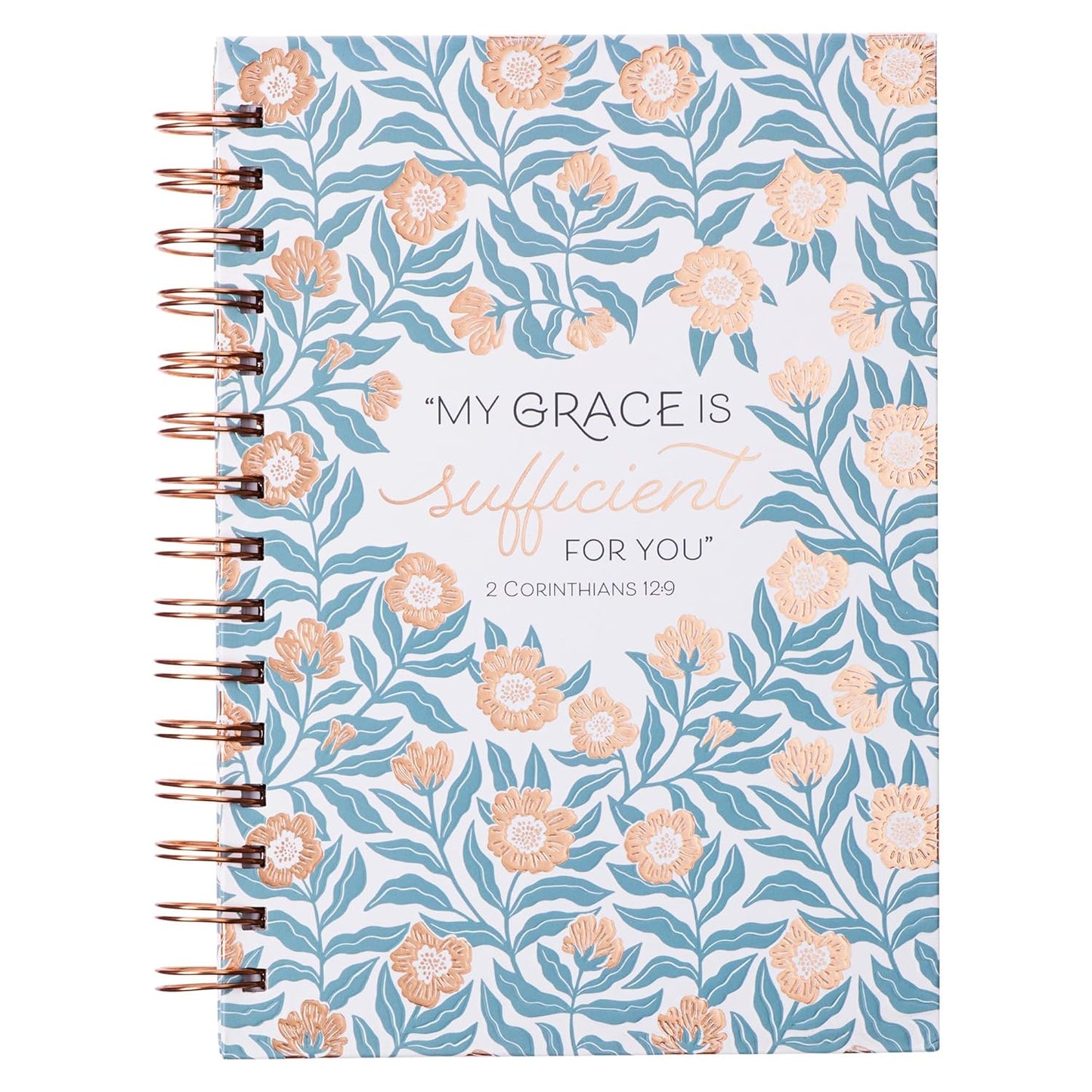 Journal My Grace Is Sufficient For You 2 Corinthians 12:9