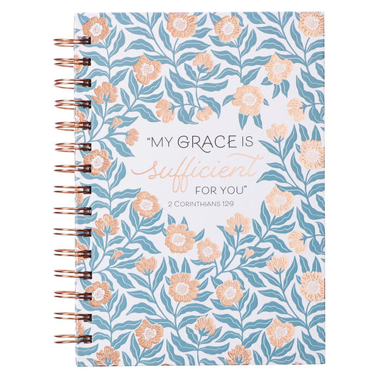 Journal My Grace Is Sufficient For You 2 Corinthians 12:9