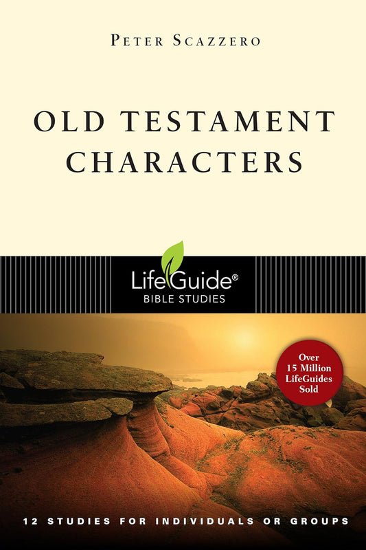 Old Testament Characters (Lifeguide Bible Studies)