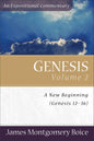 Genesis: An Expositional Commentary, Vol. 2: Genesis 12-36