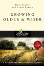 Growing Older & Wiser (LifeGuide Bible Studies)