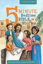 5 Minute Bedtime Bible Stories: A Tuck-Me-In Book