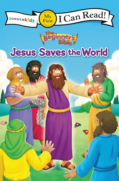 The Beginner's Bible Jesus Saves the World: My First (I Can Read! / The Beginner's Bible)