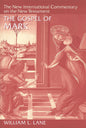 The Gospel according to Mark: The English Text With Introduction, Exposition, and Notes (The New International Commentary on the New Testament)