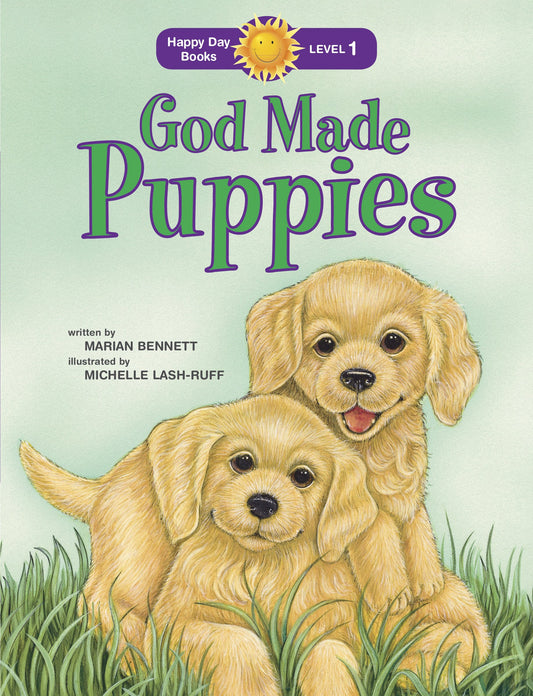 God Made Puppies (Happy Day)