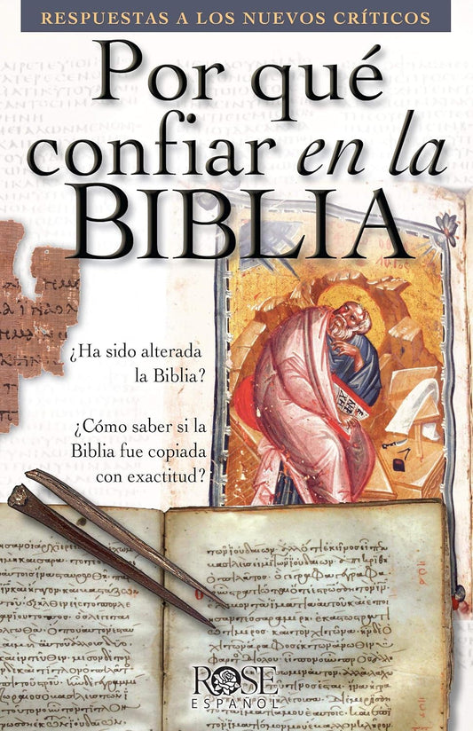 Por qué confiar en la Biblia: Respuestas a los nuevos críticos (Spanish Edition)