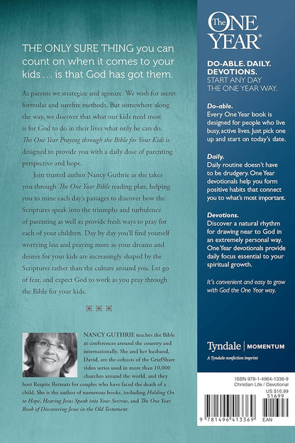 The One Year Praying through the Bible for Your Kids