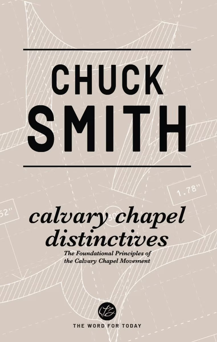 Calvary Chapel Distinctives