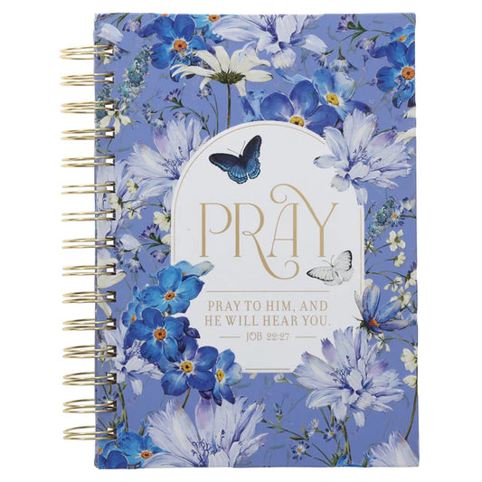 Pray to Him Hardcover Wirebound Journal