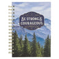 Be Strong & Courageous Wide Ruled Notebook