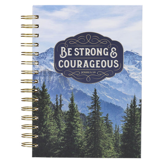 Be Strong and Courageous Mountain Vista Spiral-bound Journal - Joshua 1:9