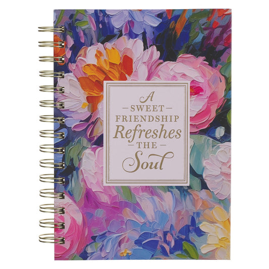 A Sweet Friendship Refreshes the Soul Spiral-bound Journal