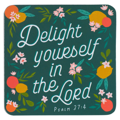 Delight Yourself in the Lord Magnet - Psalm 37:4