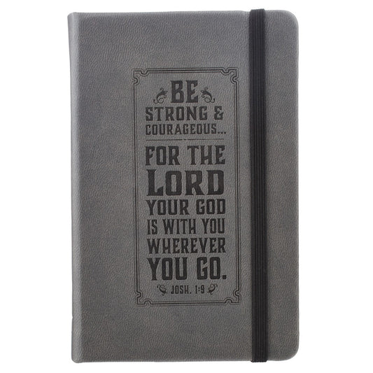 Be Strong Hardcover Faux Leather Notebook with Elastic Closure - Joshua 1:9