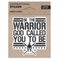 HOLD FAST Warrior Sticker