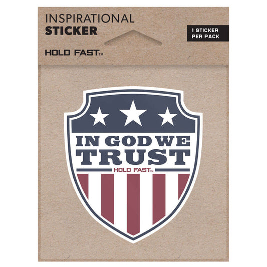 HOLD FAST® In God We Trust Shield Sticker