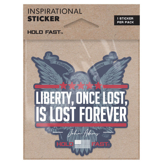 HOLD FAST Sticker Liberty Lost