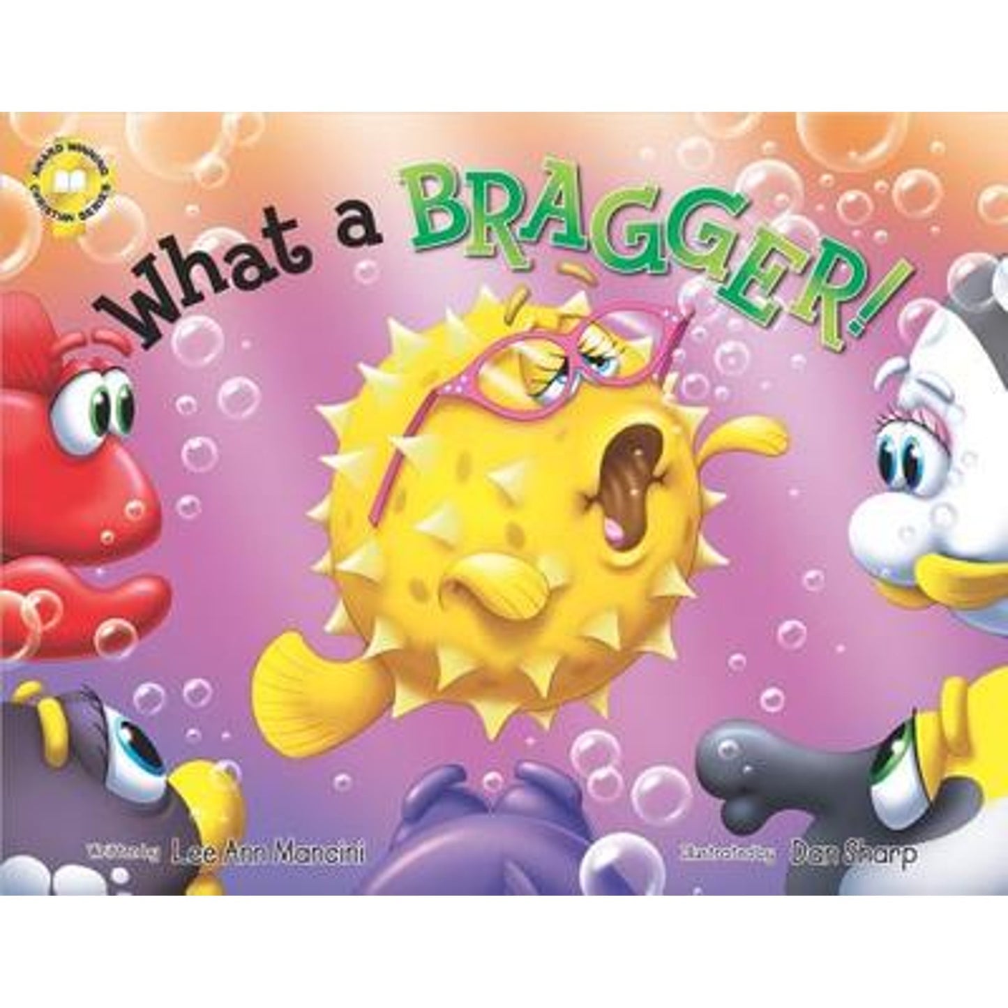 What a Bragger!: Adventures of the Sea Kids