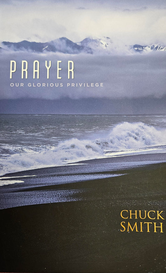 Prayer Our Glorious Privilege