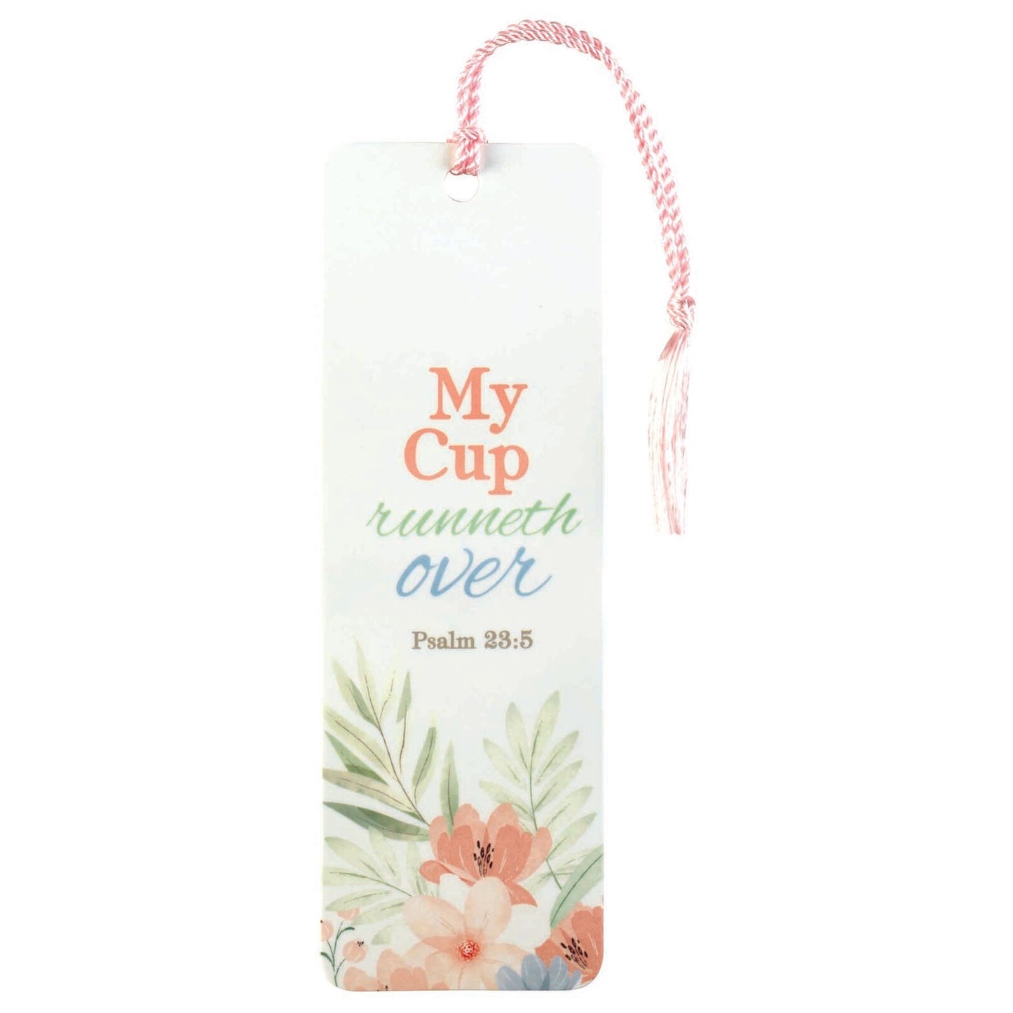 BOOKMARK-MY CUP RUNNETH OVER TASSEL