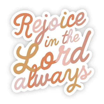 Rejoice In the Lord Always