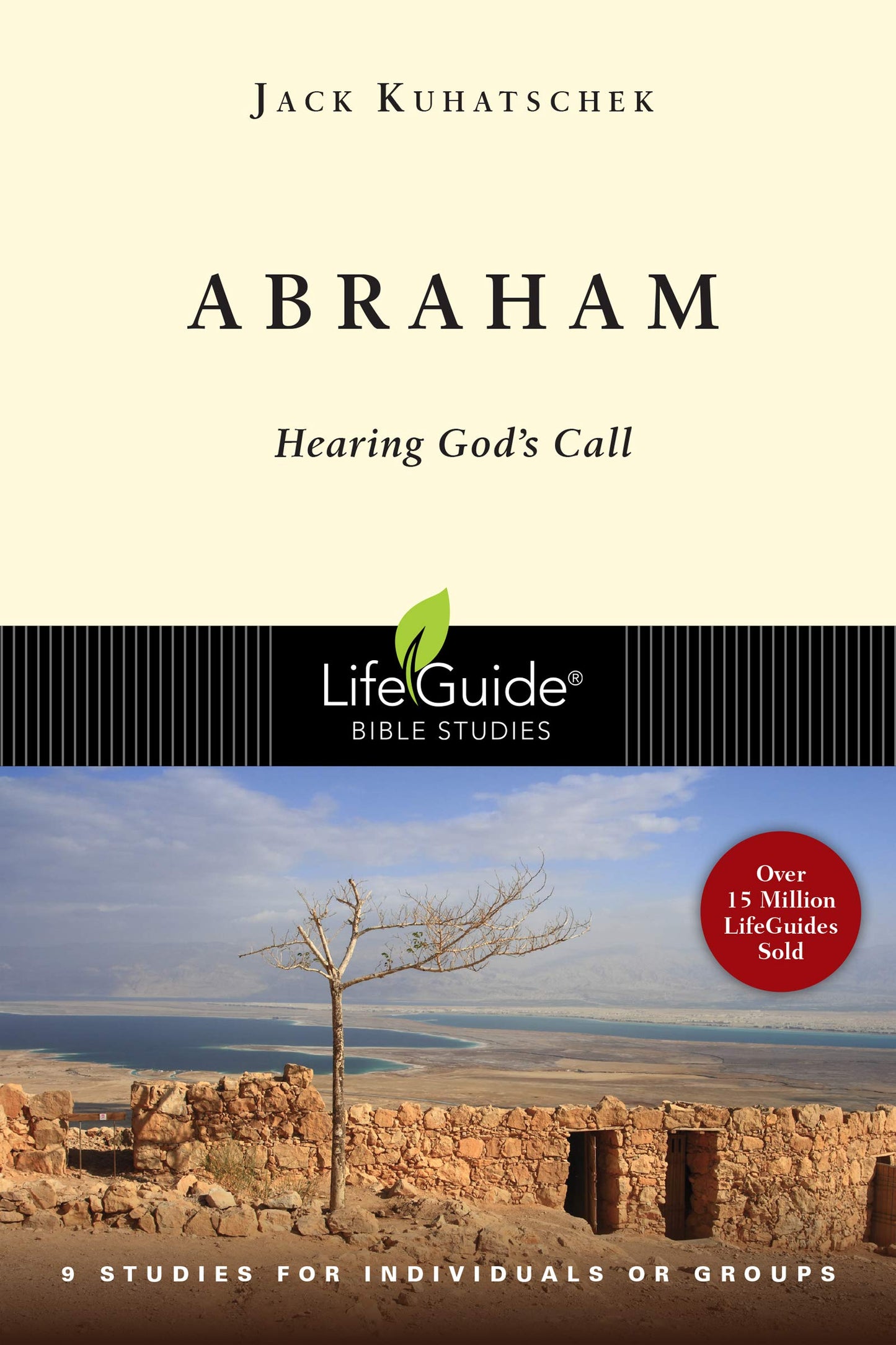 Abraham: escuchar el llamado de Dios (estudios bíblicos de LifeGuide)