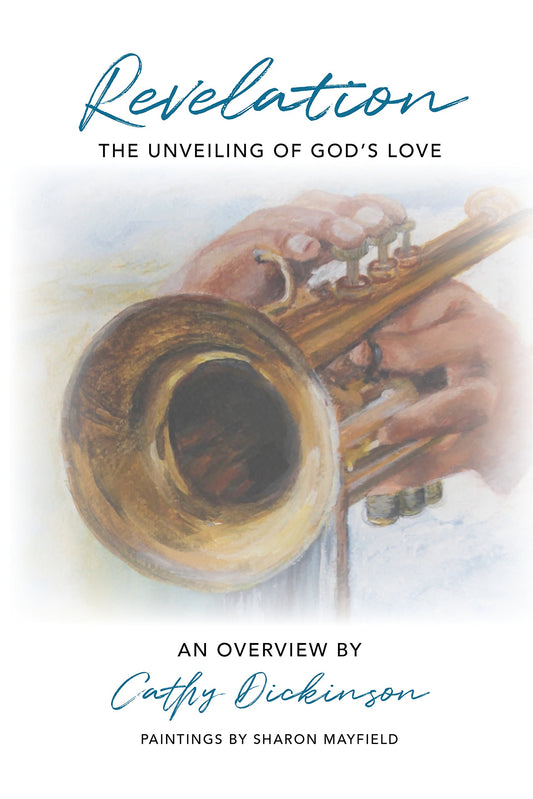 Revelation, The Unveiling of God's Love