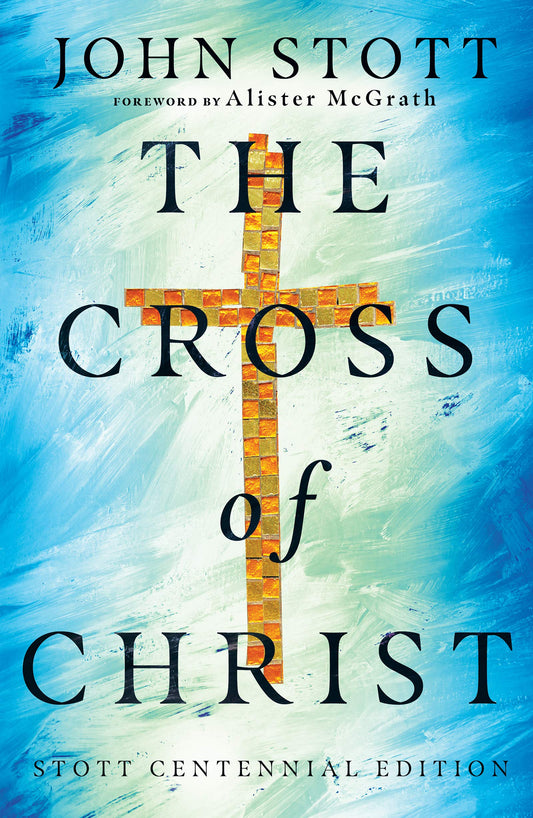 The Cross of Christ