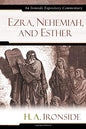 Ezra, Nehemiah, and Esther (Ironside Expository Commentaries (Hardcover)(Commentary)