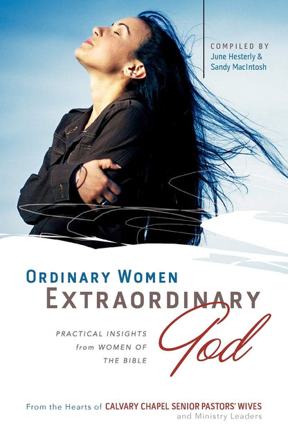 Mujeres ordinarias, Dios extraordinario