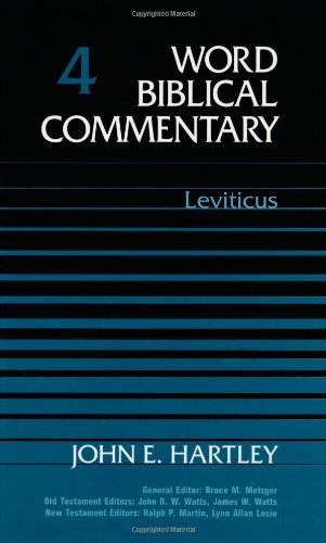 Word Biblical Commentary Vol. 4, Leviticus (hartley)