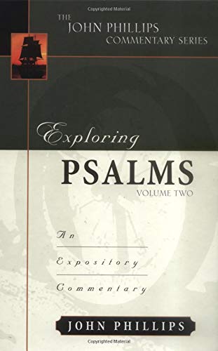 Explorando Salmos, Volumen 2 (Serie de comentarios de John Phillips)