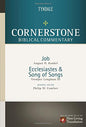 Job, Ecclesiastes, Song of Songs (Cornerstone Biblical Commentary)