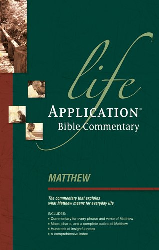 Matthew (Life Application Bible Commentary)