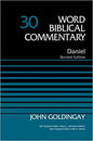 Daniel, Volume 30 (30) (Word Biblical Commentary)