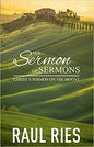 The Sermon of Sermons: Christ's Sermon on the Mount
