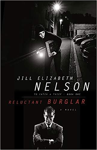 Reluctant Burglar (To Catch a Thief Book 1)