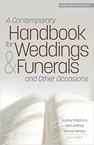 A Contemporary Handbook for Weddings & Funerals and Other Occasions: Revised and Updated