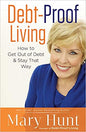 Debt-Proof Living: How to Get Out of Debt & Stay That Way
