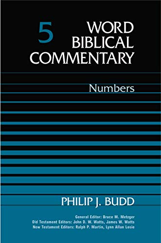 Word Biblical Commentary Vol. 5, Numbers (Budd)