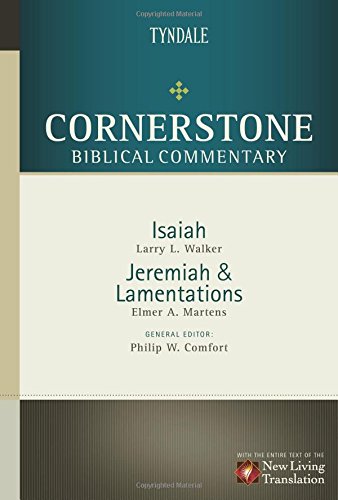 Isaiah, Jeremiah, Lamentations (Cornerstone Biblical Commentary)