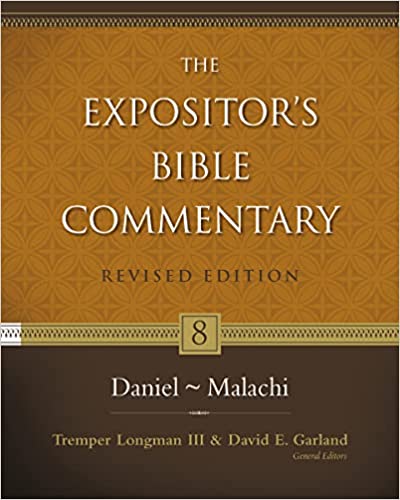 Daniel–Malachi (8) (The Expositor's Bible Commentary)