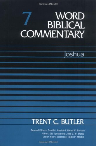 Word Biblical Commentary Vol. 7, Joshua (Butler)