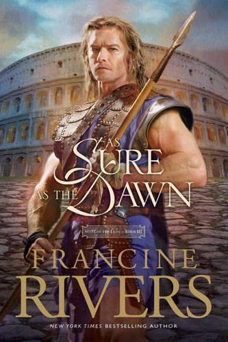 As Sure as the Dawn: Mark of the Lion Series Book 3