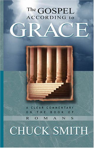 Gospel According to Grace by Chuck Smith