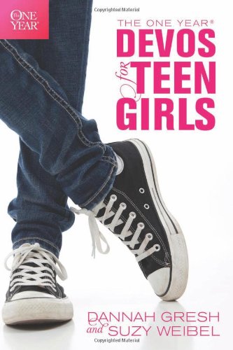 1 Year Devos For Teen Girls by Dannah Gresh 