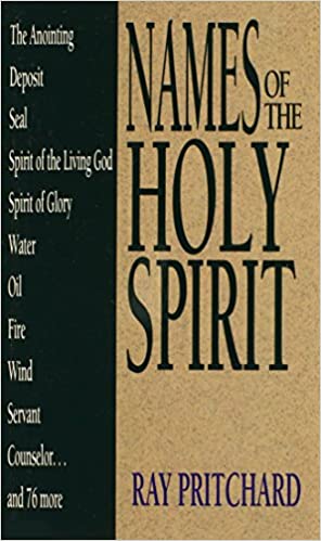 Names of the Holy Spirit (Names of... Series)