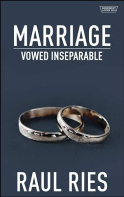 Marriage Vowed Inseparable
