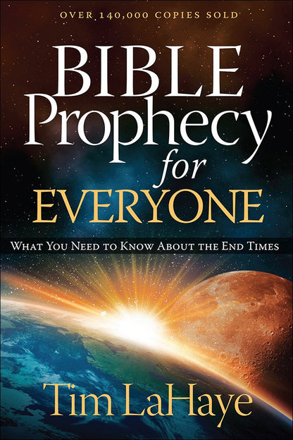 Profecía bíblica para todos: lo que necesita saber sobre los últimos tiempos