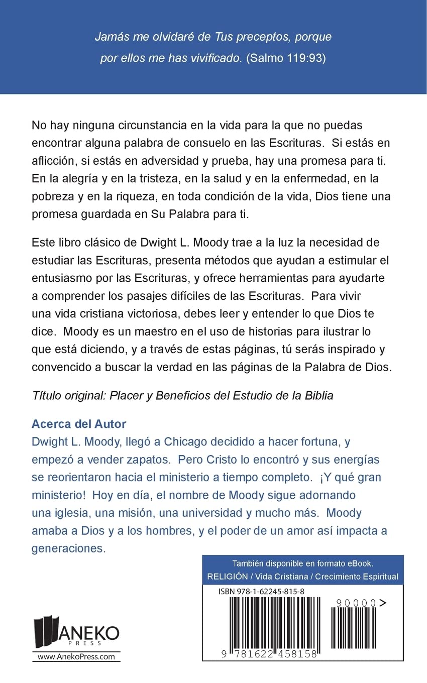 Cómo Estudiar la Biblia: Mucha paz tienen los que aman tu ley, y nada los hace tropezar – Salmo 119:165 [Actualizado y anotado] (Spanish Edition)